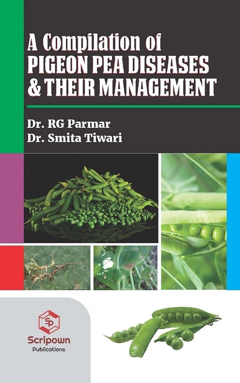 A Compilation of Pigeonpea Diseases & Their Management