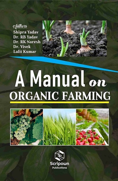 A Manual on Organic Farming
