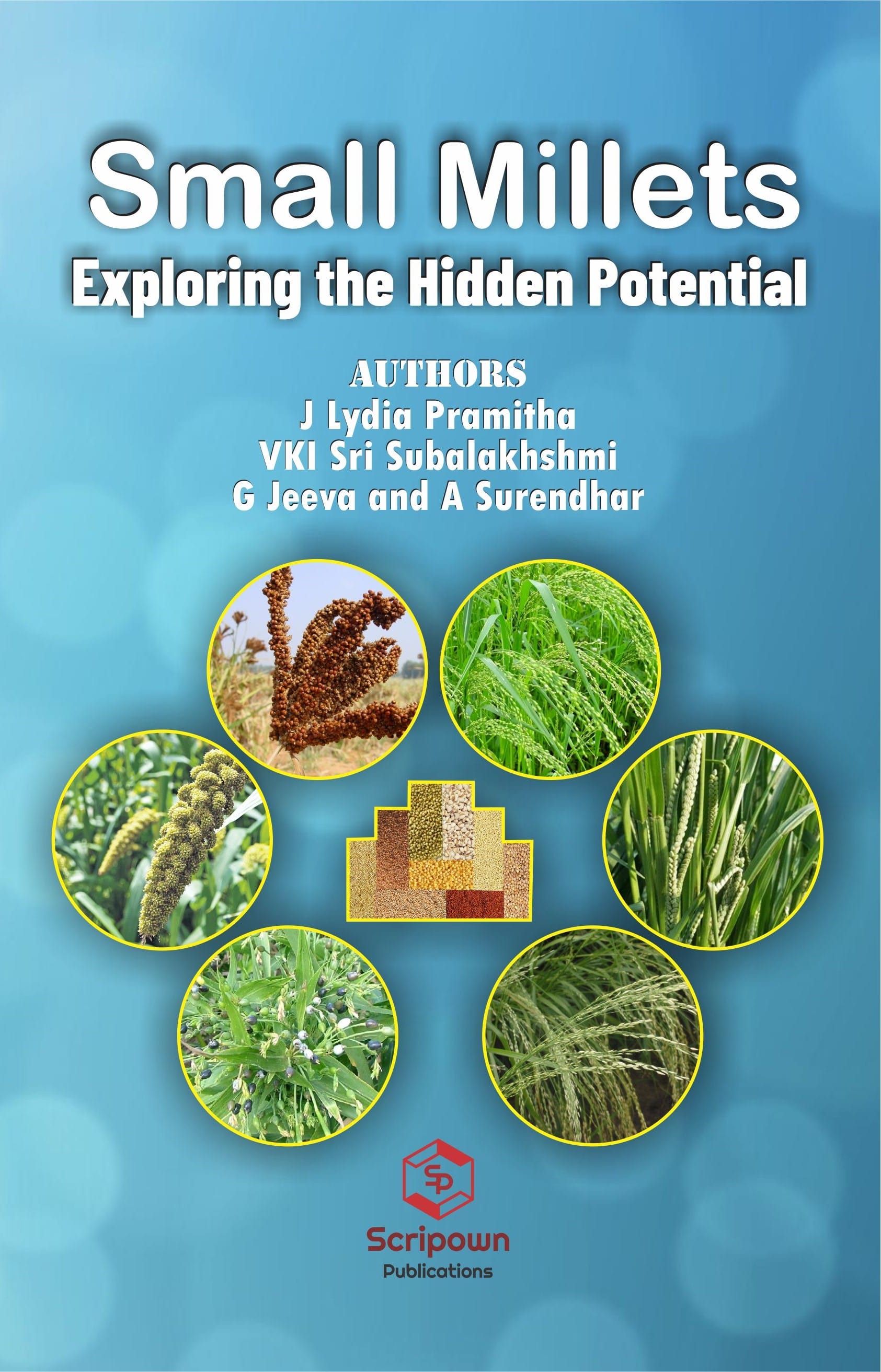 Small Millet: Exploring the Hidden Potential
