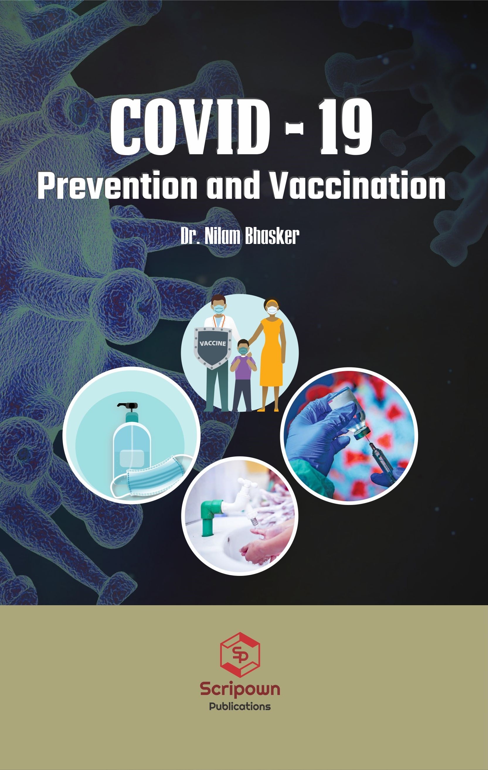 COVID - 19 Prevention and Vaccination
