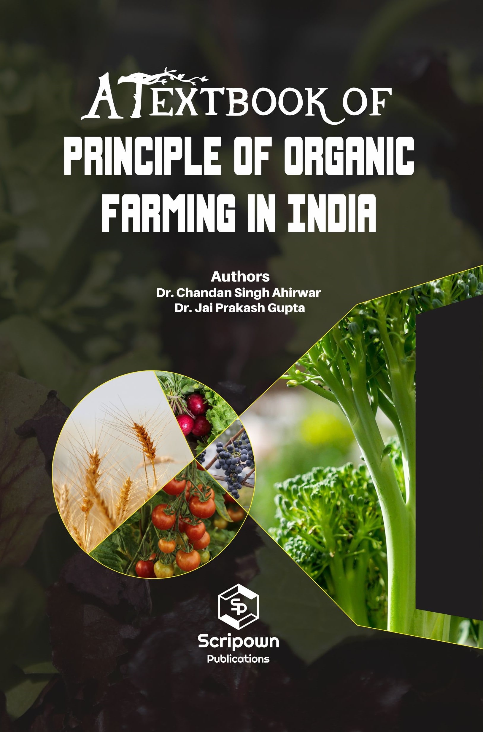 Textbook of Principle of Organic Farming in India