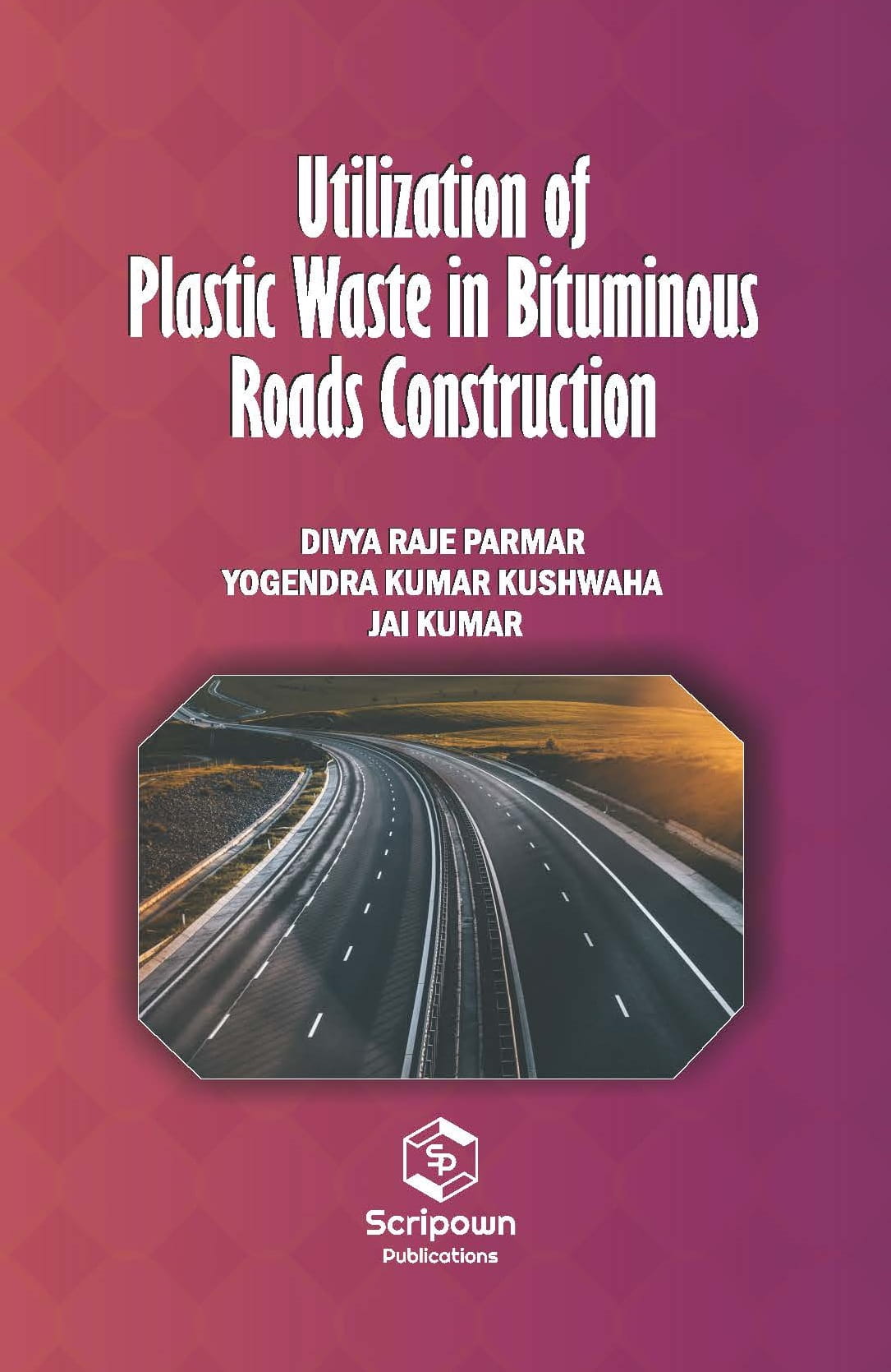 Utilization of Plastic Waste in Bituminous Roads Construction
