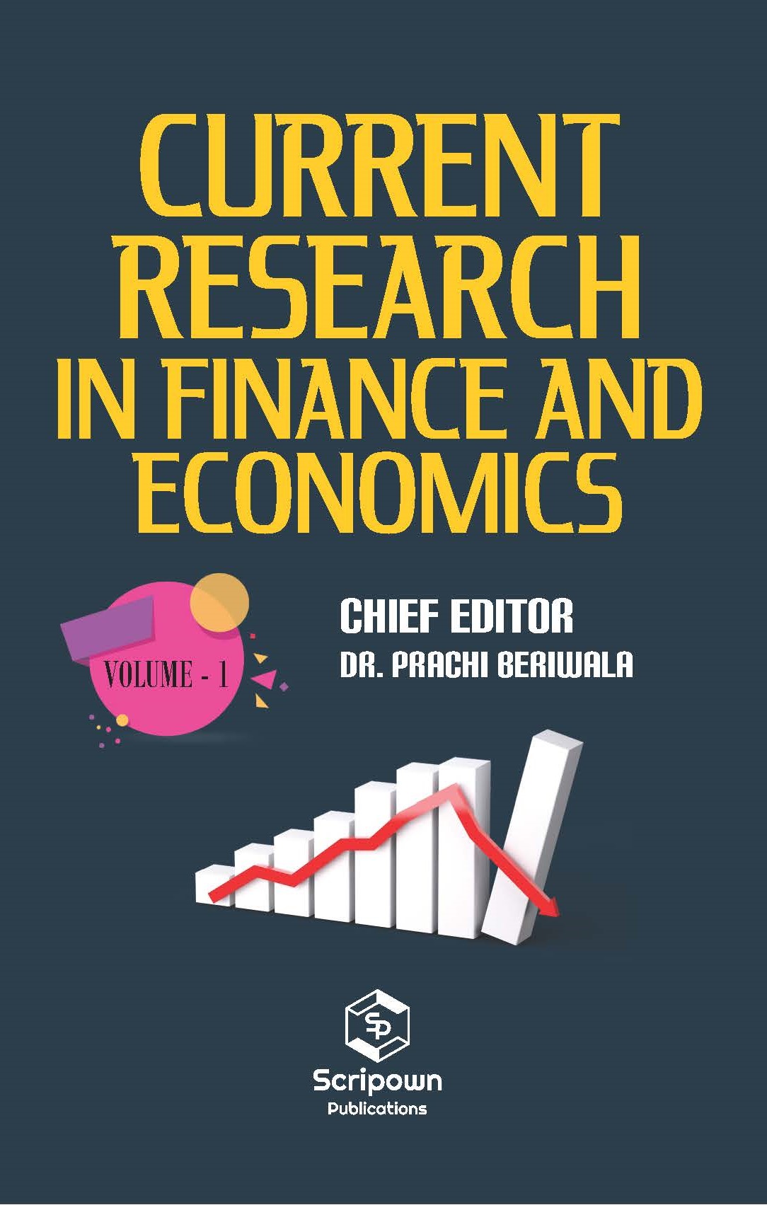Current Research in Finance and Economics (Volume - 1)