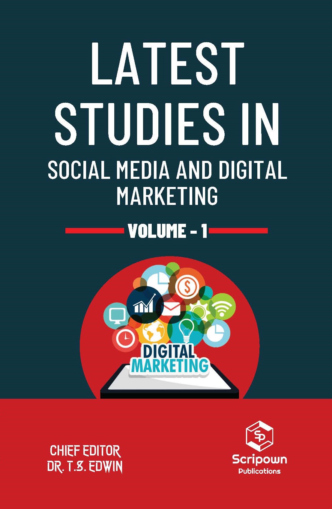 Latest Studies in Social Media and Digital Marketing (Volume - 1)