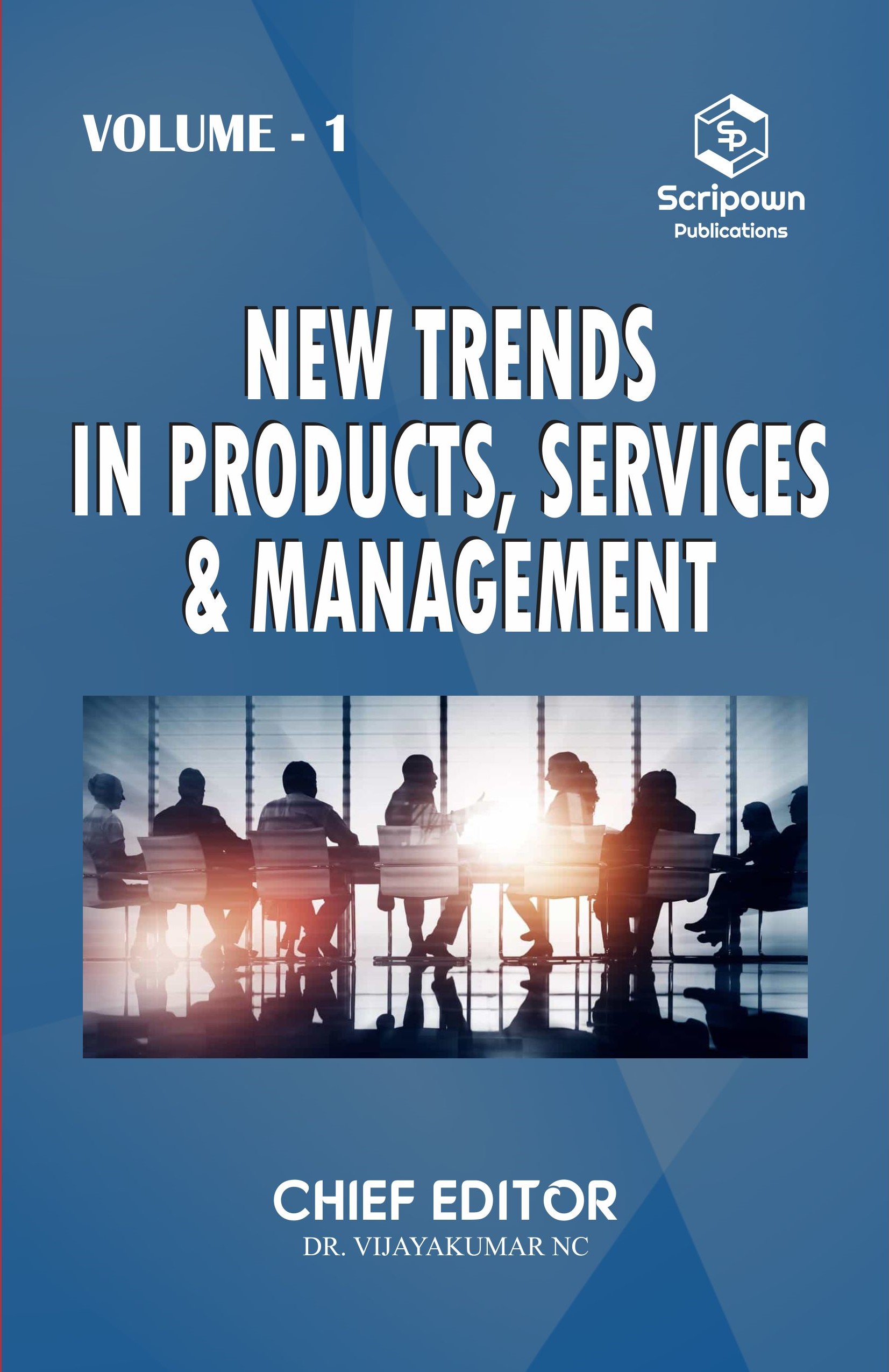 New Trends in Products, Services & Management (Volume - 1)