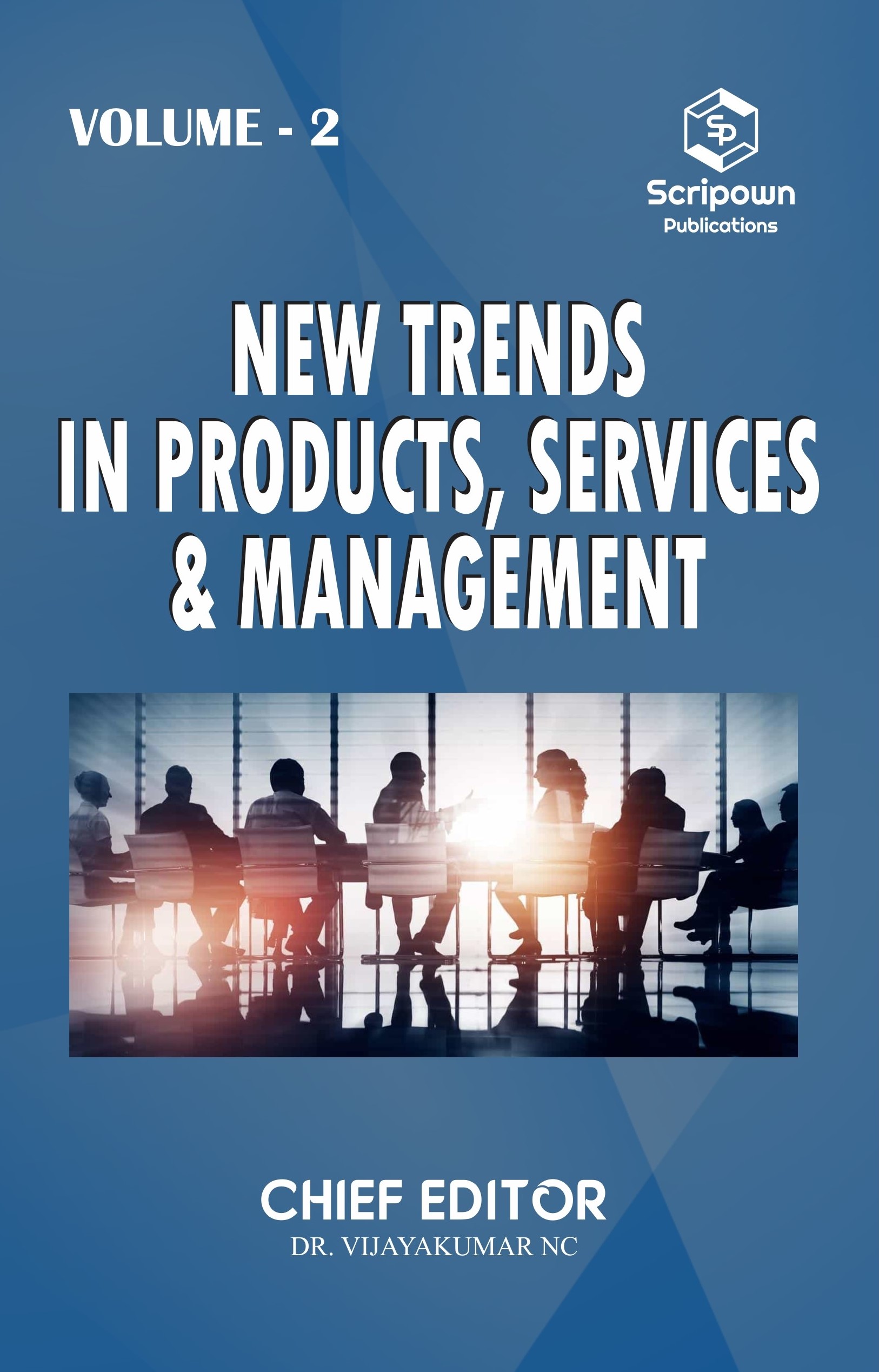 New Trends in Products, Services & Management (Volume - 2)