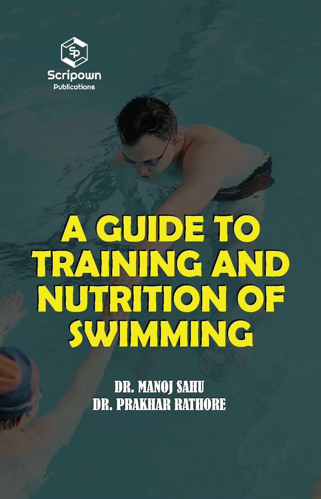 A Guide to Training and Nutrition of Swimming