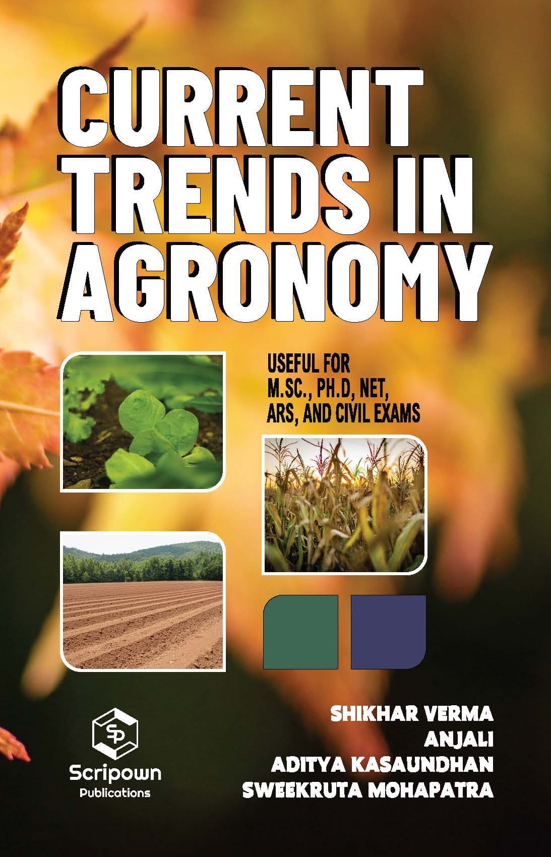 Current Trends in Agronomy