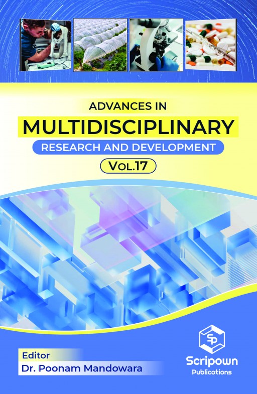 Advances in Multidisciplinary Research and Development (Volume - 17)