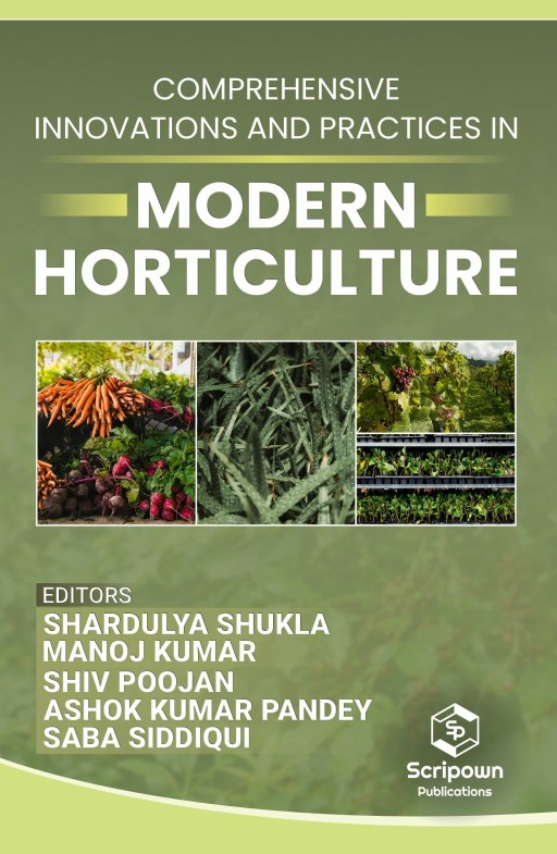 Comprehensive Innovations and Practices in Modern Horticulture