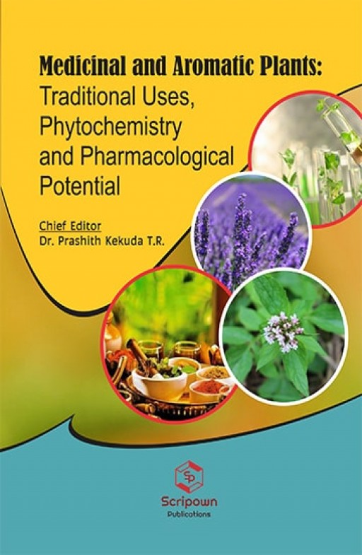 Medicinal and Aromatic Plants: Traditional Uses, Phytochemistry and Pharmacological Potential