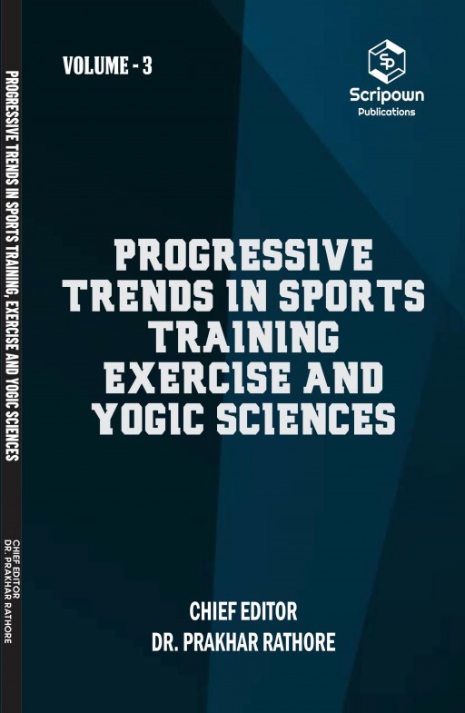 Progressive Trends in Sports Training, Exercise and Yogic Sciences