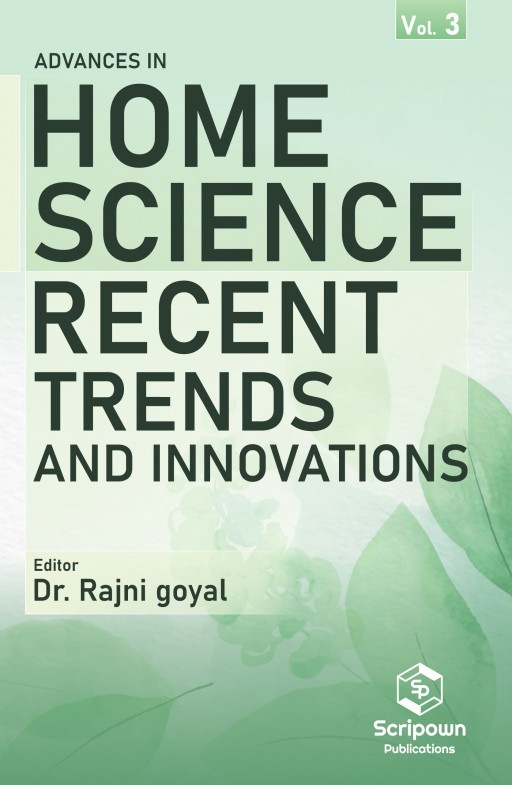 Advances in Home Science: Recent Trends and Innovations