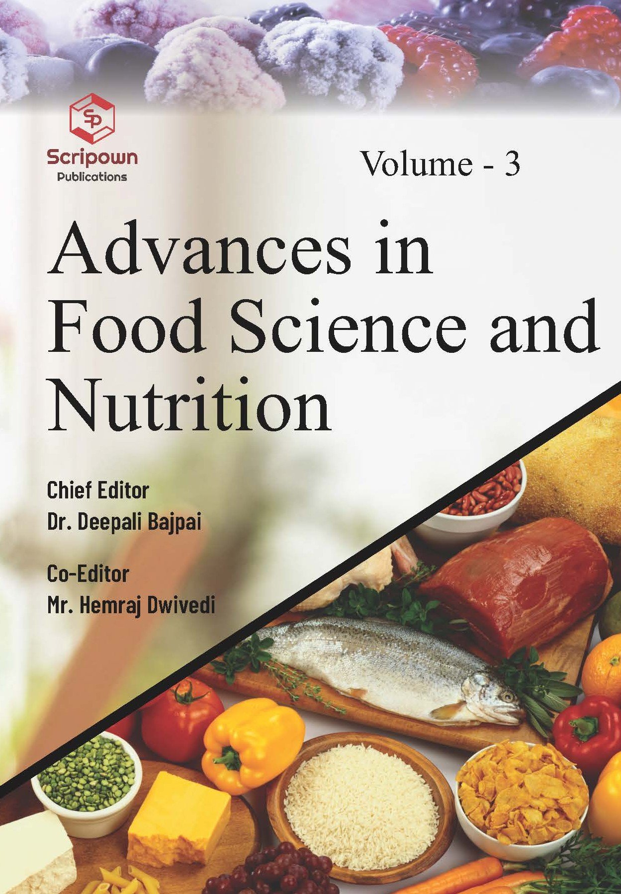Advances in Food Science and Nutrition (Volume - 3)
